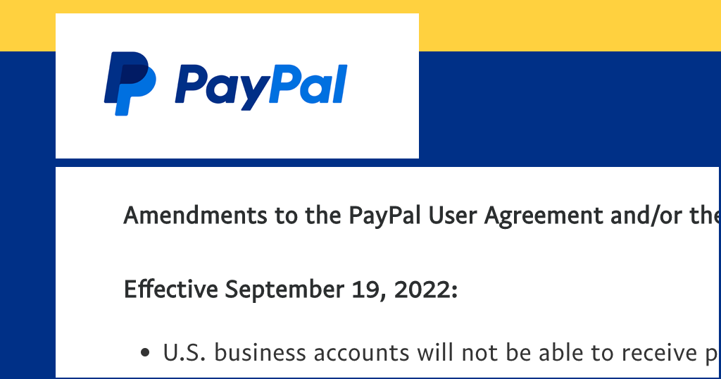 More PayPal policy changes, effective September 19, 2022