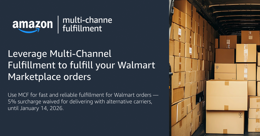 Use Amazon MCF for Your Walmart Marketplace Business & Choose Alternative Carriers at no additional cost