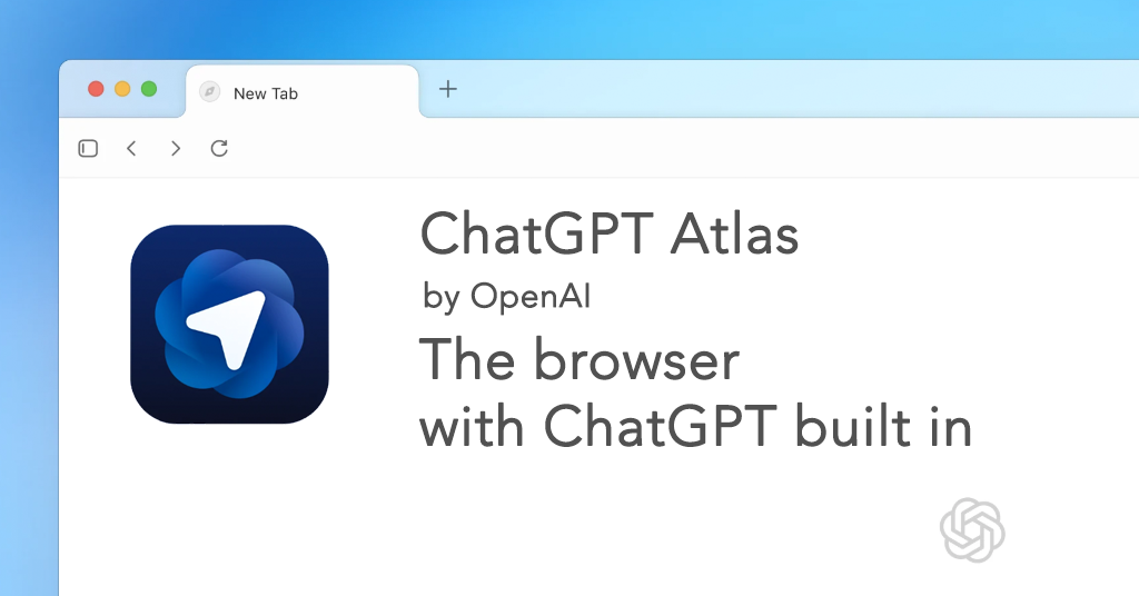 OpenAI Launches ChatGPT Atlas - A Browser with Built-in AI Assistant