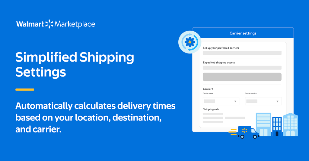 Walmart Simplified Shipping Settings - what it is and how it works