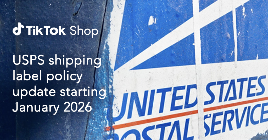 TikTok Shop USPS Label Policy Change for 2026 - What Sellers and GeekSeller Users Need to Know