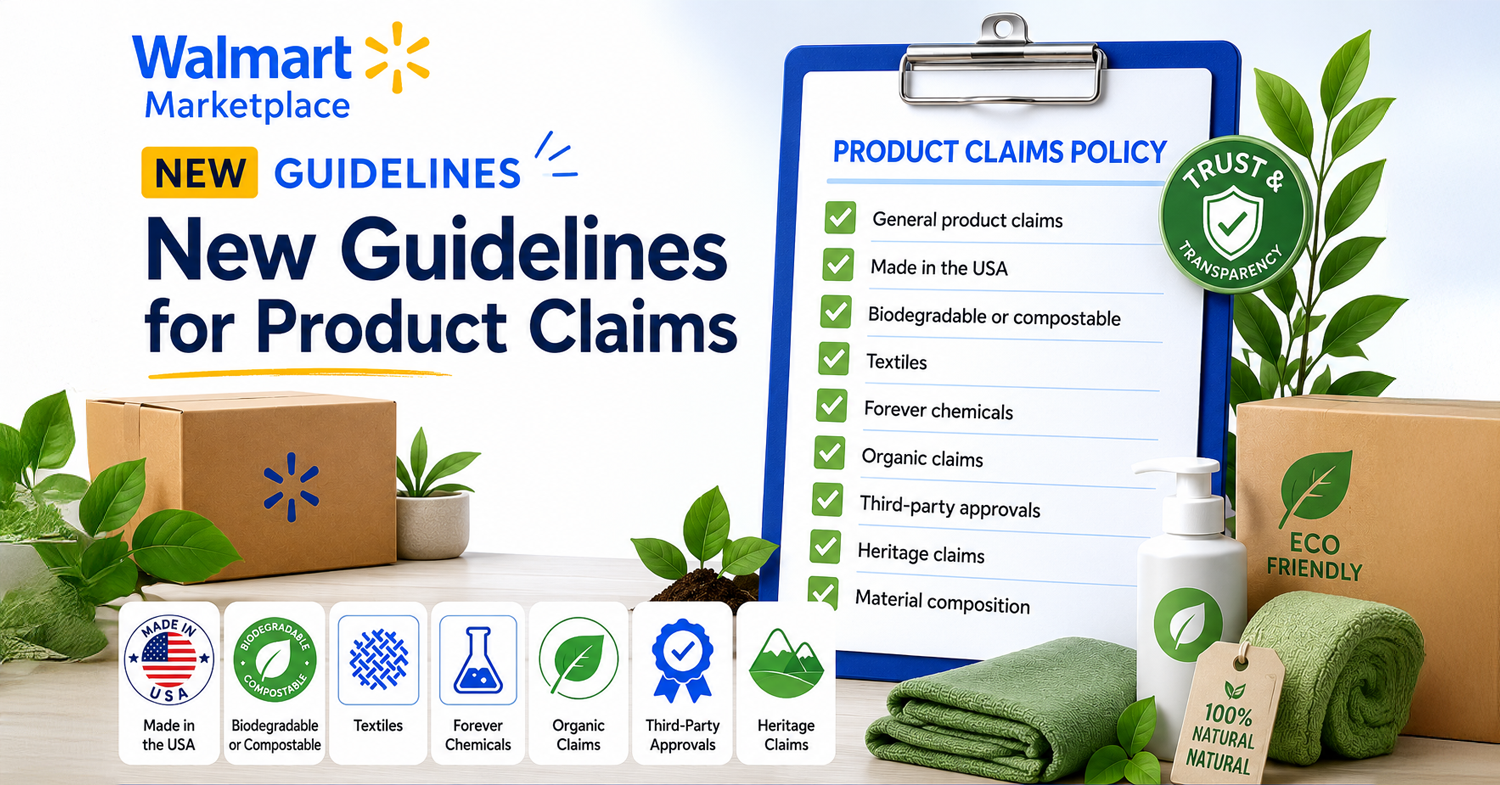 Walmart Marketplace Introduces New Product Claims Guidelines (Jun 2026)