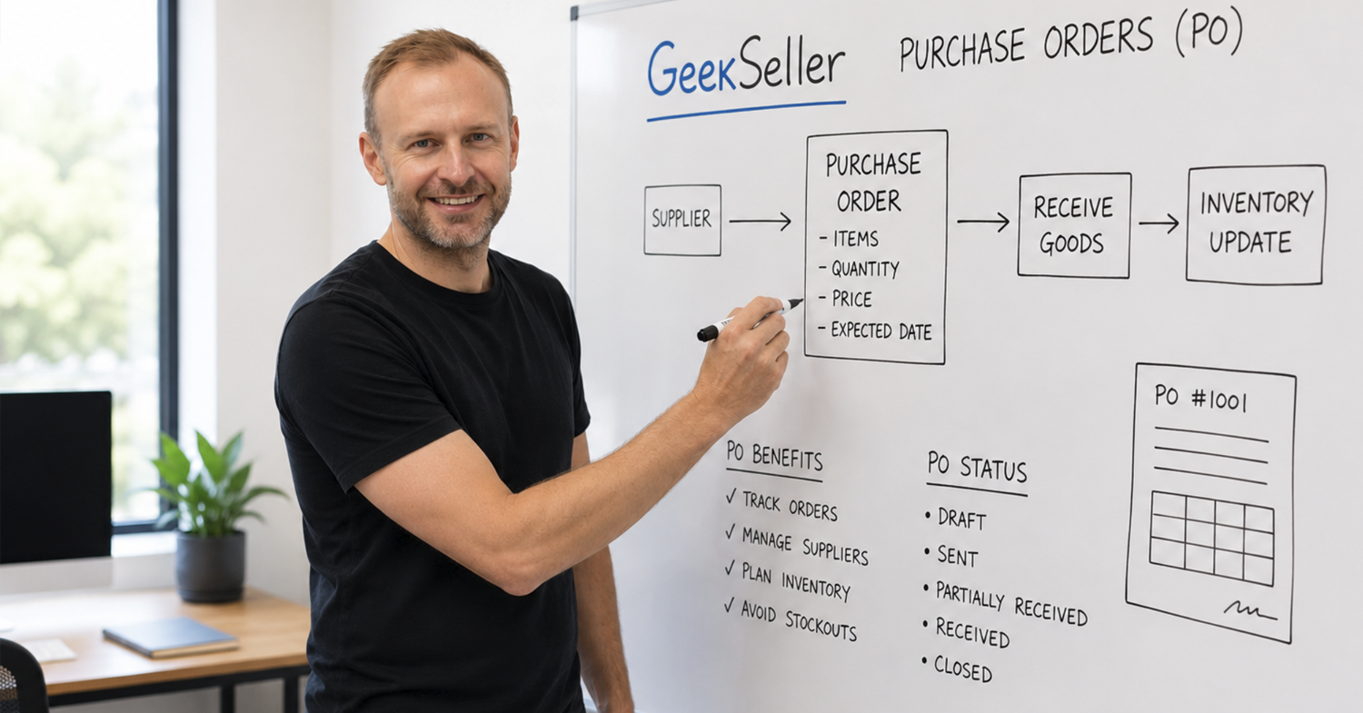 New Feature: Purchase Orders (PO) Now Available in GeekSeller